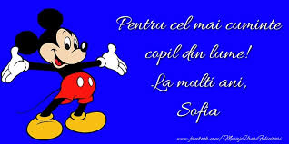 Pentru ca aduci mereu fericire celor din jur, iti uram o zi plina de bucurii si de surpize care sa te tina tot anul. Pentru Cel Mai Cuminte Copil Din Lume La Multi Ani Sofia Felicitari Pentru Copii Pentru Sofia Mesajeurarifelicitari Com