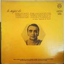 Walter wanderley was a brazilian organist and pianist, best known for his lounge and bossa nova music and for his instrumental version of th. Walter Wanderley Lo Mejor De Walter Wanderley Vinyl Discogs