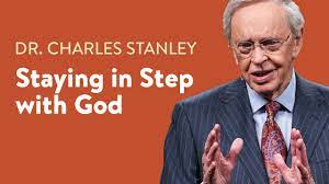 Staying In Step with God – Dr. Charles Stanley - YouTube