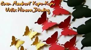 Siapkan 2 helai kertas origami ukuran 12 cm x 12 cm. Cara Membuat Kupu Kupu Untuk Hiasan Dinding Backdrop Youtube