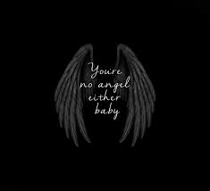 No i'm not an angel either, but at least i'm trying i know i drive you crazy, but would you rather that i be a machine who doesn't notice when you late or when you're lying i love you even more than who i thought you were before. Gallery
