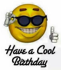Have A Cool Birthday Happy Birthday Status Happy Birthday Emoji Happy Birthday Man