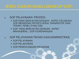 Ruang lingkup sop ini dimulai dari langkah proses persiapan berkas oleh atasan yang mengajukan 3 aturan umum : Standar Operasional Prosedur Sop Ppt Download