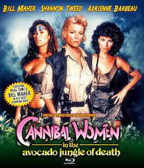 Amazon.com: Cannibal Women In The Avocado Jungle Of Death : Bill Maher,  Shannon Tweed, Adrienne Barbeau, Karen Mistal, Barry Primus: Movies & TV