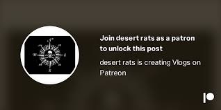 I have found a way to finally show you all how to see patre. Free Balln Desert Rats En Patreon