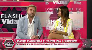 David Carreira E Carolina Loureiro Estao Separados Video Dailymotion