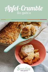 Sweet Easy Enie Backt Apfel Crumble Rezept Enie Backt Apfel Crumble Lebensmittel Essen