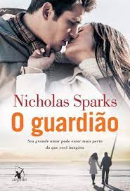 Veja em pdf baixar todos exames de admissão up 2019 baixar todos exames de admissão uem 2014 baixar exame de inglês 2014 baixar todos livros da 11ᵃ classe pdf. Baixar Livro O Guardiao Nicholas Sparks Em Epub Pdf Mobi Ou Ler Online