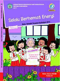 Buku Siswa Tematik Terpadu Sd Mi Kelas Iv Tema 2 Selalu Berhemat Energi Buku Sekolah Elektronik