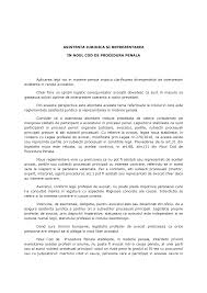 (2) normele de procedură penală urmăresc asigurarea exercitării eficiente a atribuţiilor organelor judiciare cu garantarea drepturilor părţilor şi ale celorlalţi. Https Www Baroul Bucuresti Ro Info File 7597