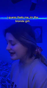Being the Blonde Girl POV