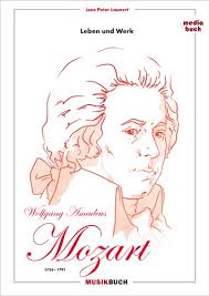 Mozart das wunderkind wolfgang amadeus mozart wurde im jahr 1756 in salzburg geboren. Wolfgang Amadeus Mozart Leben Und Werk Ebook Launert Jens Peter Amazon De Kindle Shop