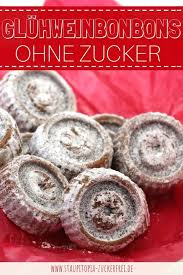 Bonbons Ohne Zucker Zuckerfrei Low Carb Snack Ideen Bonbon
