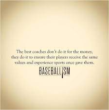 A Great Baseball Coach Baseballism Protuffdecals Com Baseball Decal Sports Baseball Quotes Softball Quotes Baseball Coach