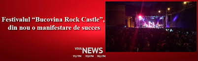 Bucovina rock castle is an international music festival that will host its ninth edition in 2019. Festivalul Bucovina Rock Castle Viva Fm