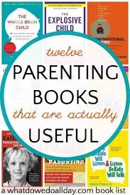 Parenting Books You Will Actually Read And Use Best Parenting Books Parenting Books Good Parenting