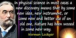 Sir Joseph Norman Lockyer Quotes