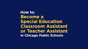 Teacher assistant bilingual characteristics of the class : Paraprofessional Opportunities Chicago Public Schools