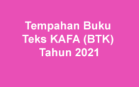 Bil tajuk buku kod buku pengarang penerbit 1. Tempahan Buku Teks Kafa Btk Tahun 2021 Persatuan Guru Guru Sar Kafa Daerah Kuantan