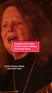 Bonnie Dobson Remembers Bob Dylan's Early Days