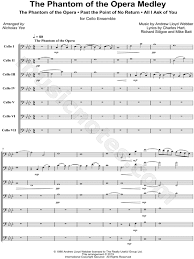 Digital sheet music for phantom of the opera available now. Nicholas Yee The Phantom Of The Opera Medley Cello Ensemble Sheet Music In F Minor Download Print Sku Mn0200077