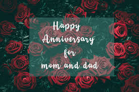 Maybe you would like to learn more about one of these? Happy Anniversary For Mom And Dad Wedding Anniversary Wishes