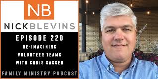 Episode 220: Re-Imagining Volunteer Teams with Chris Sasser