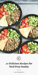 20 Delicious Recipes For Meal Prep Sunday Sunday Meal Prep Workout Food Recipes