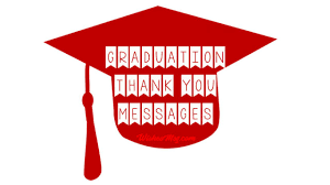 Sep 08, 2016 · begin with the two most important words: 60 Graduation Thank You Messages And Quotes Wishesmsg