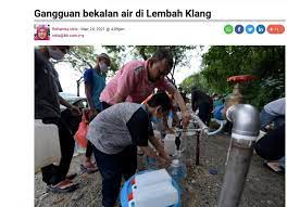 Ketua komunikasi korporat pengurusan air selangor sdn bhd (air. Berita Harian Gangguan Bekalan Air Di Lembah Klang Media