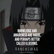 Maybe you would like to learn more about one of these? 13 Uchiha Itachi Quotes On Reality To Draw Inpiration Page 9 Of 9 The Ramenswag