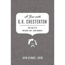 Gilbert keith chesterton mostly known as g. A Year With G K Chesterton By Thomas Nelson Paperback Target