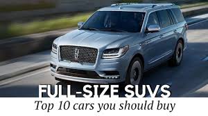 10 Best Full Size Suvs With The Most Interior Space Youtube