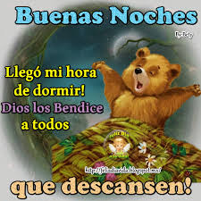 Feliz Dia A La Vida Buenas Noches Hora De Dormir