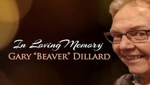 Remembering Gary "Beaver" Dillard