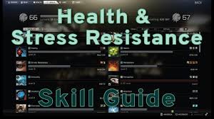 Health And Stress Resistance Skill Guide Escape From Tarkov In 2020 Play Free Online Games Stress Escape From Tarkov