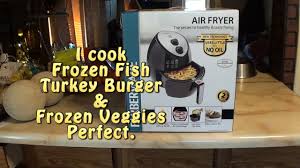 Air fryer frozen hamburger patties. Farberware Air Fryer I Cook Frozen Fish Veggies A Big Ass Turkey Burger Youtube