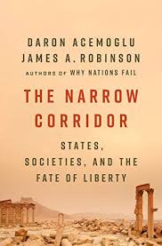 The Narrow Corridor States Societies And The Fate Of L Https Www Amazon Com Dp 0735224382 Ref Cm Sw R Pi Dp U X T Good Books Free Pdf Books Audio Books