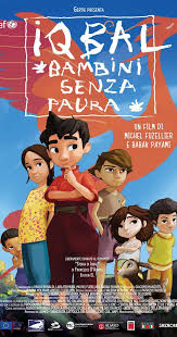 Iqbal L Enfant Qui N Avait Pas Peur Italy France 2015 English Title Iqbal The Fearless Child Adventure Stories For Kids Family Movies Stories For Kids