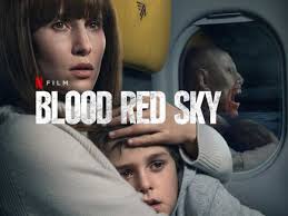Check spelling or type a new query. Blood Red Sky Review Netflix Vampire Horror Heaven Of Horror