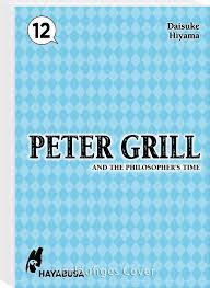 Peter Grill and the Philosopher's Time 12 - Daisuke Hiyama (Buch) – jpc