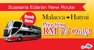 Find the travel option that best suits you. Suasana Edaran Express New Route Malacca To Hatyai Busonlineticket Com Malacca Route Expressions