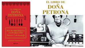 Desde su primera edición en 1934, el libro de doña petrona es un clásico en todos los hogares de la argentina. Dona Petrona Un Clasico Renovado Revista Cabal