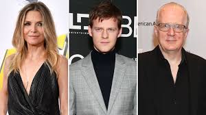 Michelle pfeiffer, lucas hedges, tracy letts. Michelle Pfeiffer Lucas Hedges Tracy Letts Join French Exit Comedy Variety