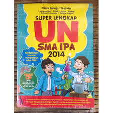 Maybe you would like to learn more about one of these? Mizan Super Lengkap Un Sma Ipa 2014 Klinik Belajar Eksakta Shopee Indonesia