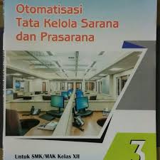Check spelling or type a new query. Modul Otomatisasi Tata Kelola Sarana Dan Prasarana Kelas Xii Masnurul
