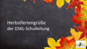 ▪ а від які з пляцоўкі гэтай! Herbstferiengrusse Der Dskl Schulleitung Youtube