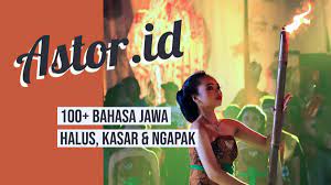 100 Bahasa Jawa Halus Kasar Ngapak Lengkap Dengan Artinya
