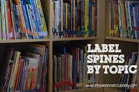 Spine labels make sure this is basic to place books back again upon racks or in to baskets when they're arrived back. Get Your Home Library Organized Library Organization Home Library Book Organization