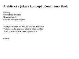 S obnovením praktické výuky od příštího týdne počítá i návrh mimořádného opatření ministerstva zdravotnictví. Montessori Pedagogika Ekni Mi A J Zapomenu Uka